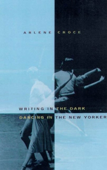 Image for Writing in the dark, dancing in The New Yorker