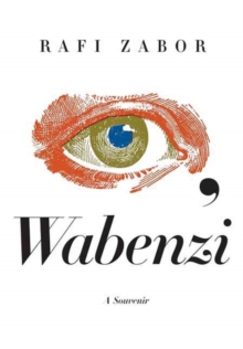 Image for I, Wabenzi: A Souvenir