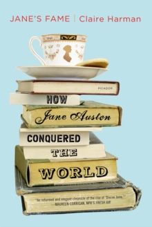 Image for Jane's Fame: How Jane Austen Conquered the World