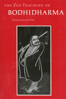 Image for The Zen Teaching of Bodhidharma: Edited Proceedings of a Symposium, Sponsored Jointly By the International Union of Theoretical and Applied Mechanics (Iutam) and the International Union of Geodesy and Geophysics (Iugg), and Held at the University of Newcastle Upon Tyne, 5-9 Septembe
