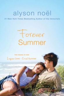 Image for Forever Summer: Two Books In One: Laguna Cove & Cruel Summer