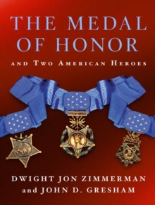 Image for Medal of Honor and Two American Heroes