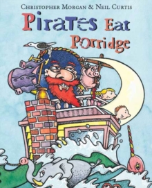 Image for Pirates Eat Porridge