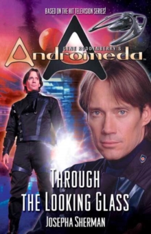 Image for Gene Roddenberry's Andromeda: Through the Looking Glass