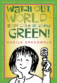 Image for Watch out world- Rosy Cole is going green!