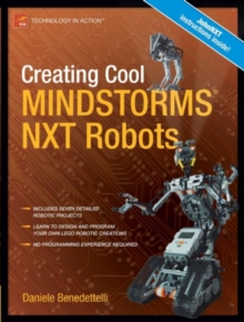Image for Creating cool MINDSTORMS NXT robots