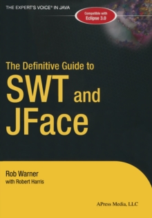 Image for The definitive guide to SWT and JFace