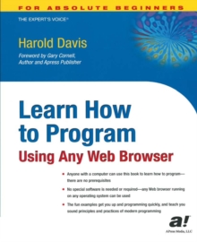 Image for Learn How to Program Using Any Web Browser: Using Any Web Browser