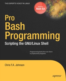 Image for Pro Bash programming: scripting the GNU/Linux shell