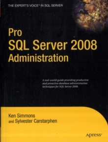 Pro SQL Server 2008 Administration