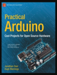 Image for Practical Arduino: cool projects for open source hardware