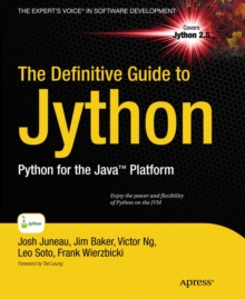 Image for The definitive guide to Jython: Python for the Java platform