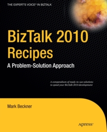 Image for BizTalk 2010 Recipes : A Problem-Solution Approach