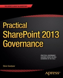 Image for Practical SharePoint 2013 governance