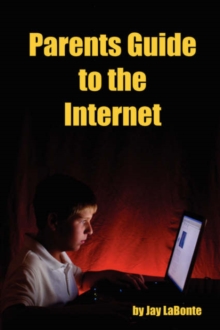 Image for Parents Guide to the Internet