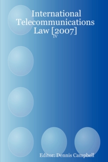 Image for International Telecommunications Law [2007] - IV