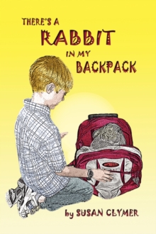 Image for There's a Rabbit in My Backpack