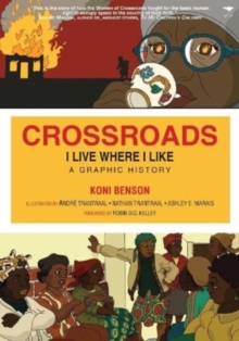 Image for Crossroads: I Live Where I Like