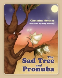 Image for The Sad Tree and Pronuba