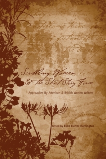 Image for Scribbling Women and the Short Story Form : Approaches by American and British Women Writers