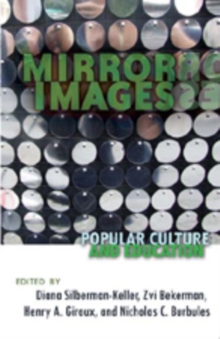 Mirror Images: Popular Culture and Education