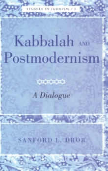 Image for Kabbalah and Postmodernism : A Dialogue