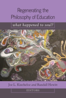 Image for Regenerating the Philosophy of Education