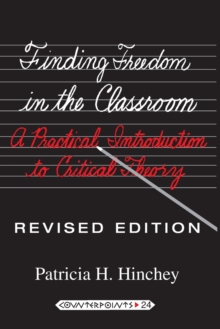 Finding Freedom in the Classroom