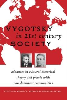 Vygotsky in 21st Century Society