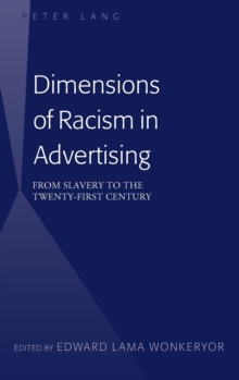 Dimensions of Racism in Advertising