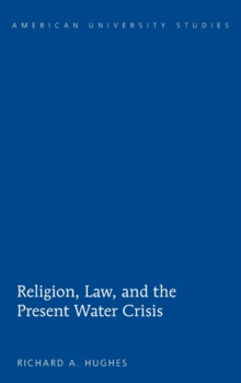 Religion, Law, and the Present Water Crisis