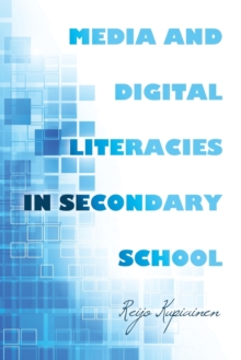Image for Media and Digital Literacies in Secondary School