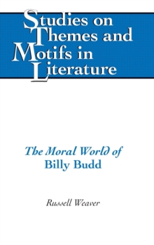 Image for The Moral World of "Billy Budd"