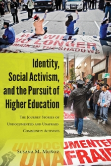Image for Identity, social activism, and the pursuit of higher education