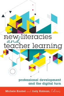 Image for New Literacies and Teacher Learning