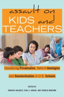 Assault on Kids and Teachers