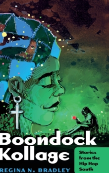 Image for Boondock Kollage : Stories from the Hip Hop South