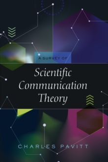 Survey of Scientific Communication Theory