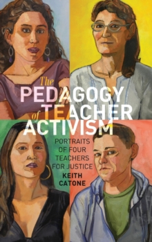 Pedagogy of Teacher Activism
