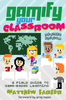 Image for Gamify Your Classroom