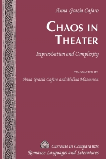 Image for Chaos in theater: improvisation and complexity