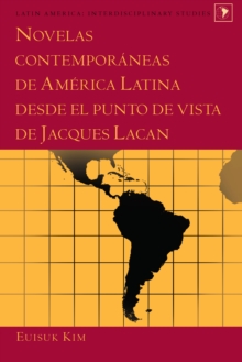 Image for Novelas contemporaneas de America Latina desde el punto de vista de Jacques Lacan
