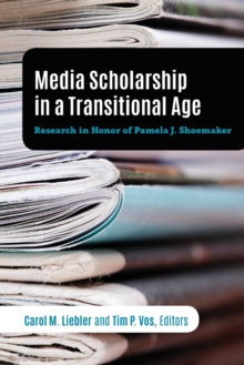 Media Scholarship in a Transitional Age
