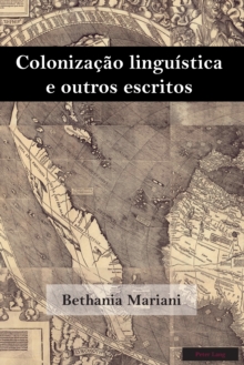 Image for Colonizadcao linguistica e outros escritos