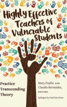 Highly Effective Teachers of Vulnerable Students