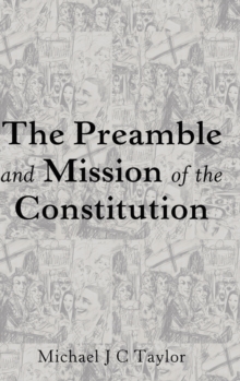 Preamble and Mission of the Constitution