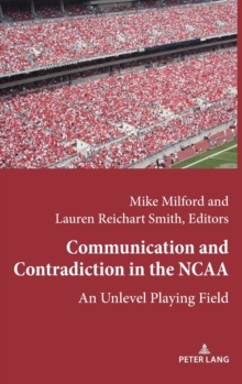 Image for Communication and Contradiction in the NCAA