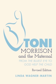 Image for Toni Morrison and the Maternal