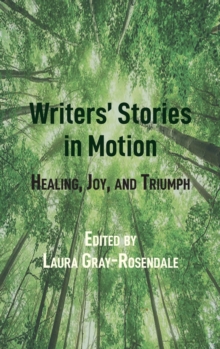 Writers' Stories in Motion