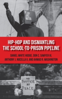 Image for Hip-hop and dismantling the school-to-prison pipeline